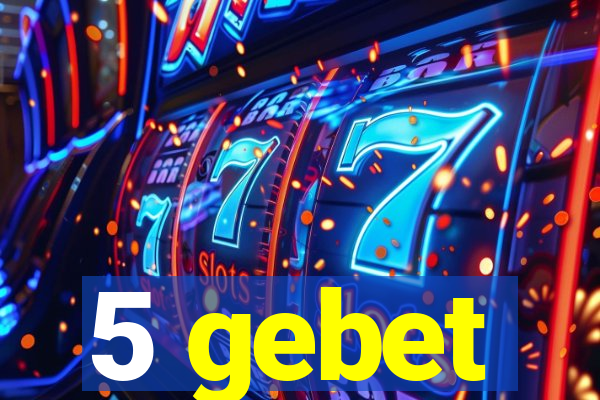 5 gebet